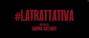 La_trattativa_film_di_Sabina_Guzzanti