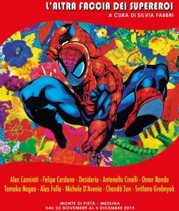 La locandina della mostra "L'altra faccia dei supereroi", sulla quale campeggia un inedito Spiderman