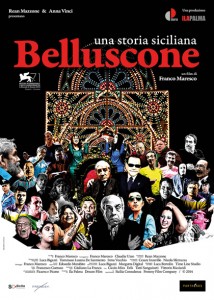 La locandina del film "Belluscone"