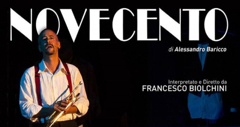 Teatro dei 3 Mestieri: arriva “Novecento”, diretto ed interpretato da Francesco Biolchini
