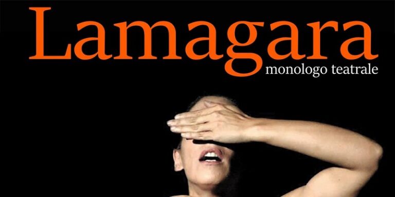 Al Teatro dei 3 Mestieri torna il coinvolgente monologo “Lamagara”